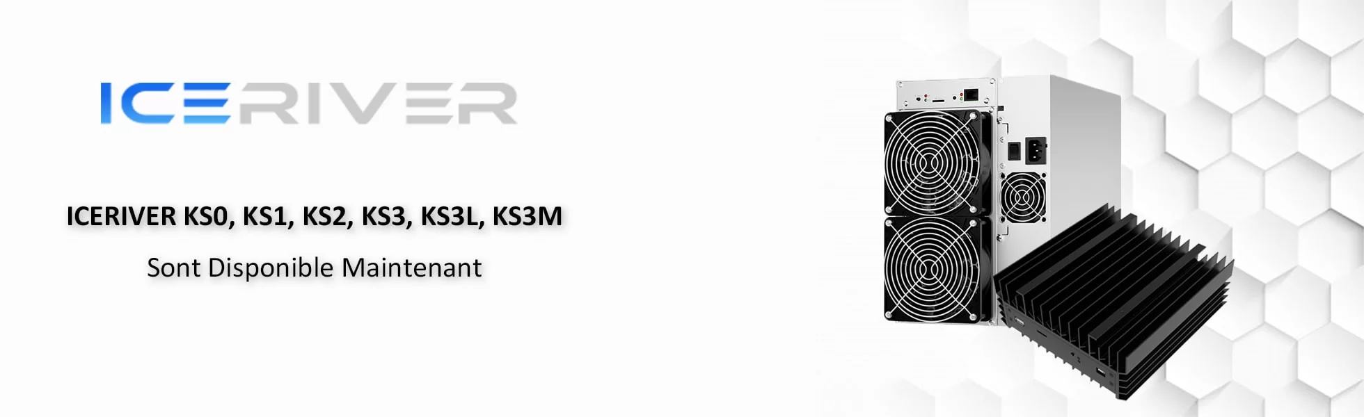 Iceriver KS0, KS1, KS2, KS3, KS3L, KS3M ya están disponibles